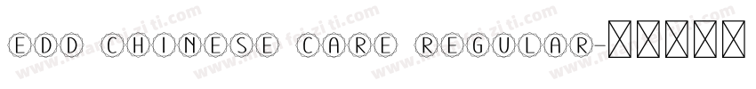 EDD Chinese care Regular字体转换